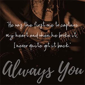 Always You (The Always Trilogy 1) - Author Lizzie Morton